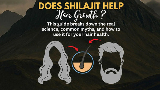 Does Shilajit Help Hair Growth?